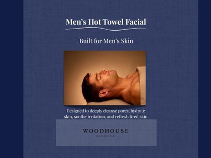 Men’s Hot Towel Facial in Gainesville, VA | Relaxing Facial for Men