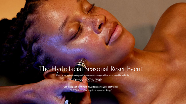 Hydrafacial Seasonal Reset | October 27-29