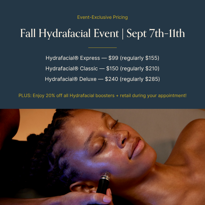 Glow Into Fall with Hydrafacial