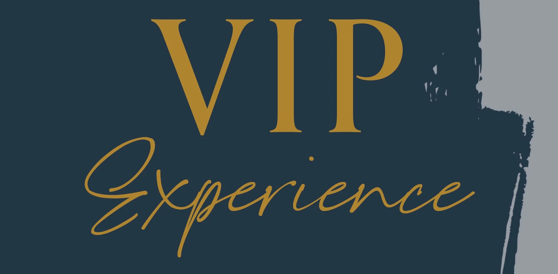 VIP Experience 