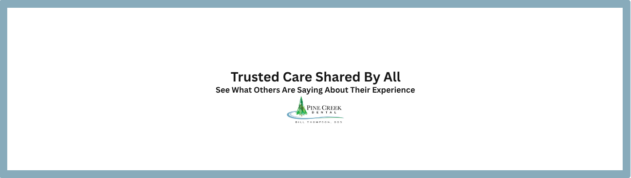 Pine Creek Dental: Bill Thompson, DDS's cover image