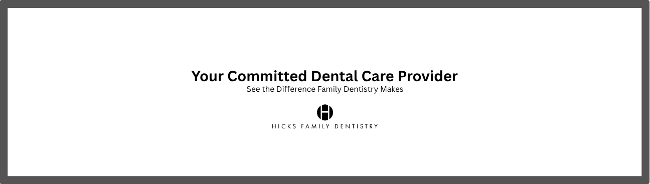 Hicks Family Dentistry: Kevin Hicks, DDS's cover image